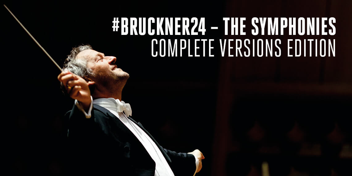 #BRUCKNER24 – DIE SECHSTE IST DIE ERSTE